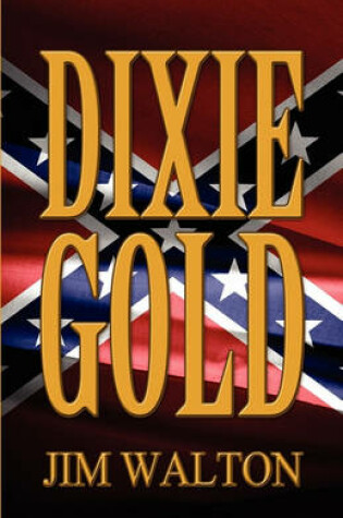 Cover of Dixie Gold