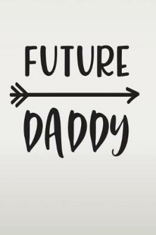 Cover of Future Daddy