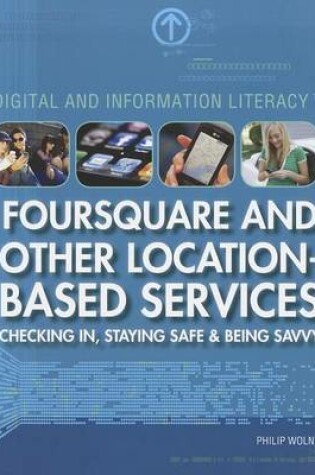 Cover of Foursquare and Other Location-Based Services