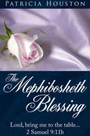 Cover of The Mephibosheth Blessing