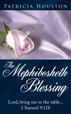 Book cover for The Mephibosheth Blessing