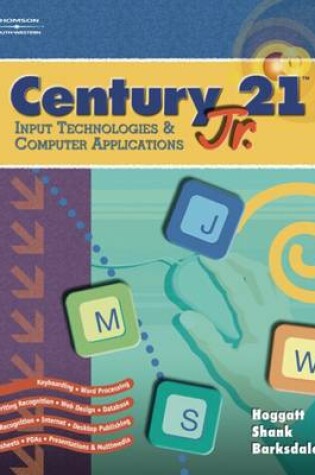 Cover of Century 21 Jr., Input Technologies and Computer Applications