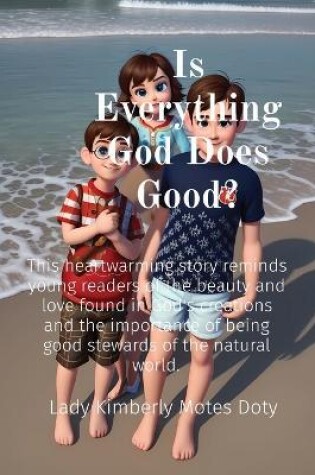 Cover of Is Everything God Does Good?