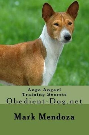 Cover of Ango Angari Training Secrets