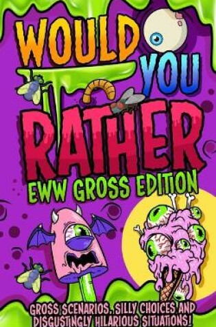 Cover of Gross Would You Rather