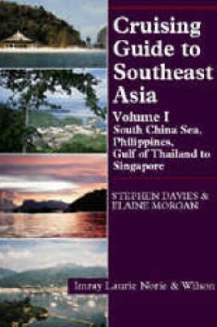 Cover of Cruising Guide to South East Asia