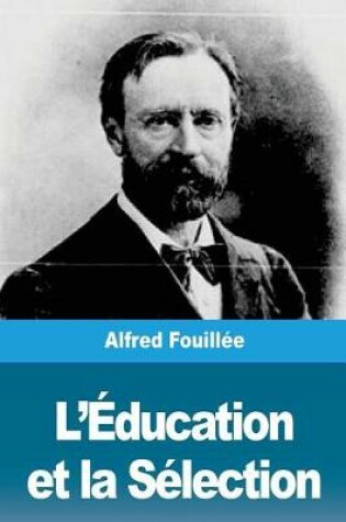 Cover of L' ducation Et La S lection