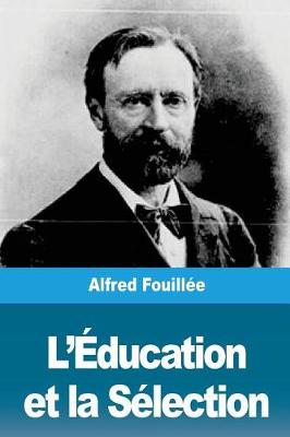 Book cover for L' ducation Et La S lection