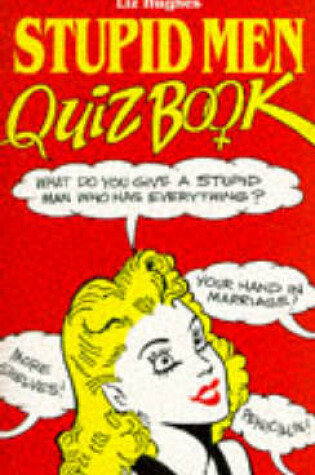 Cover of Stupid Men Quiz Book