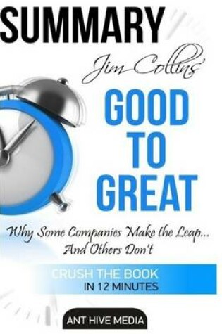 Cover of Jim Collins' Good to Great Summary