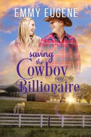 Cover of Saving the Cowboy Billionaire