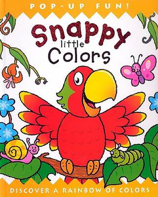 Cover of Snappy Little Colors