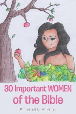 Book cover for 30 Important WOMEN of the Bible