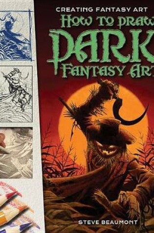 Cover of How to Draw Dark Fantasy Art