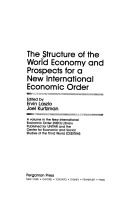 Book cover for Structure of the World Economy and Prospects for a New International Economic Order