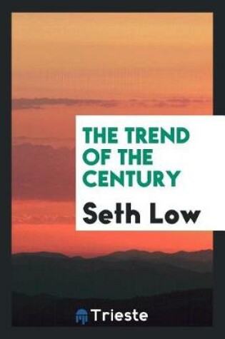 Cover of The Trend of the Century