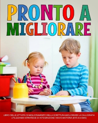 Book cover for Pronto a migliorare