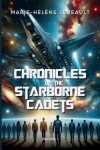 Book cover for Chronicles of the Starborne Cadets