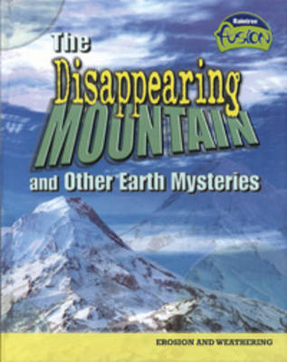 Book cover for The Disappearing Mountain and Other Earth Mysteries