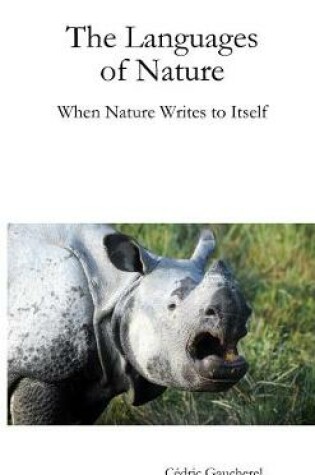 Cover of The Languages of Nature: When Nature Writes to Itself