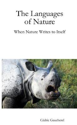 Book cover for The Languages of Nature: When Nature Writes to Itself