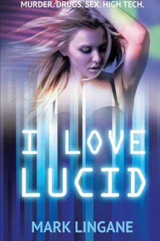Cover of I Love Lucid