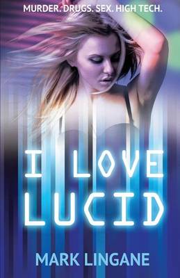 Book cover for I Love Lucid