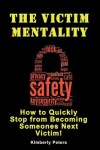 Book cover for The Victim Mentality