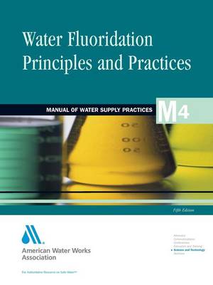 Book cover for Water Fluoridation Principles and Practices 5e (M4)