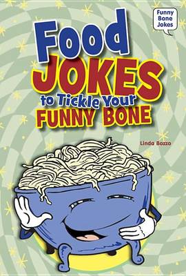 Book cover for Food Jokes to Tickle Your Funny Bone