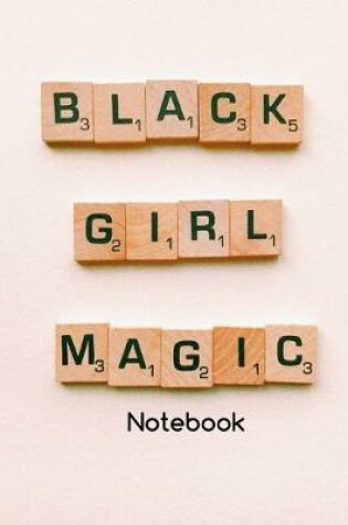 Cover of Black Girl Magic Notebook