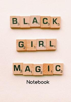 Book cover for Black Girl Magic Notebook