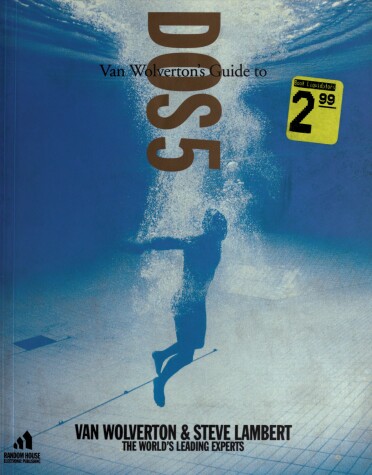 Book cover for Van Wolverton's Guide to DOS 5