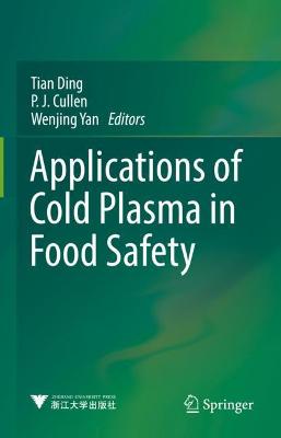 Book cover for Applications of Cold Plasma in Food Safety