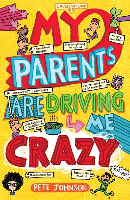 Book cover for My Parents Are Driving Me Crazy