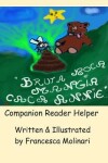 Book cover for Bruta Moca Mangia Caca Annie- Companion Reader Helper