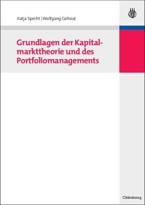 Book cover for Grundlagen Der Kapitalmarkttheorie Und Des Portfoliomanagements