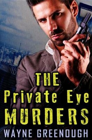 Cover of The Private Eye Murders