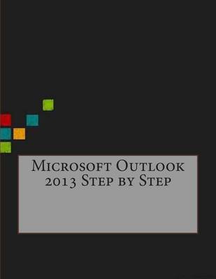 Book cover for Microsoft Outlook 2013 Step by Step