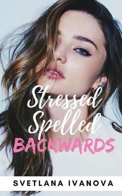 Book cover for Stressed Spelled Backwards