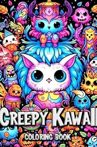 Cover of Creepy Kawaii Coloring Book