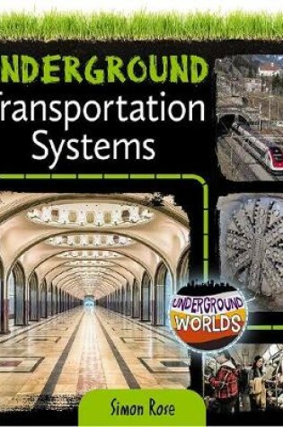 Cover of Underground Transportation Systems