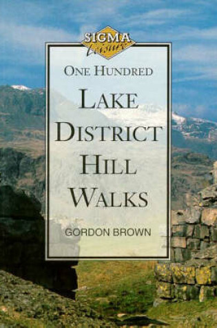 Cover of 100 Lake District Hill Walks