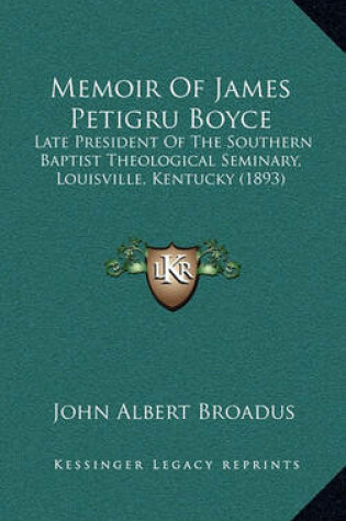 Cover of Memoir of James Petigru Boyce