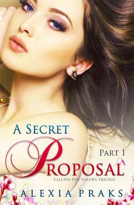 Book cover for A Secret Proposal Part 1