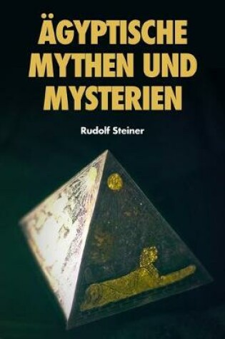 Cover of AEgyptische Mythen und Mysterien