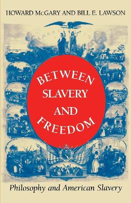 Book cover for Between Slavery and Freedom