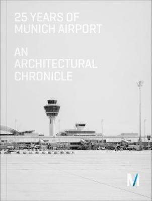 Book cover for 25 Years of Munich Airport