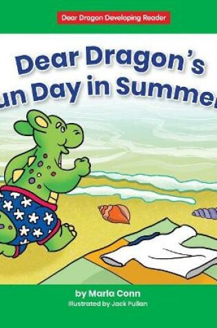 Cover of Dear Dragon's Fun Day in Summer!