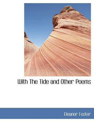 Book cover for With the Tide and Other Poems